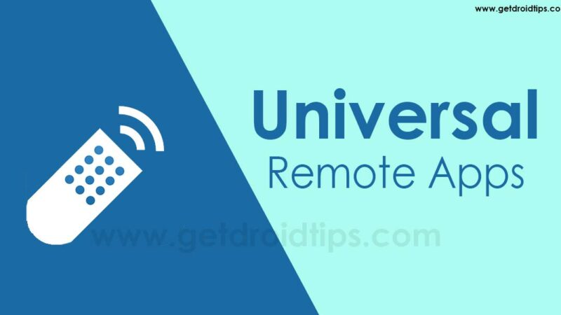 Top 5 Universal Remote Apps For Android devices