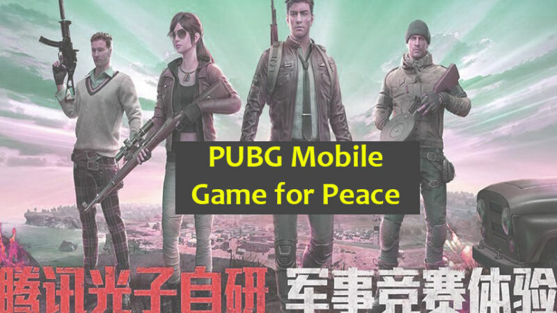 Download Game for Peace - A New PUBG Mobile from Tencent for China