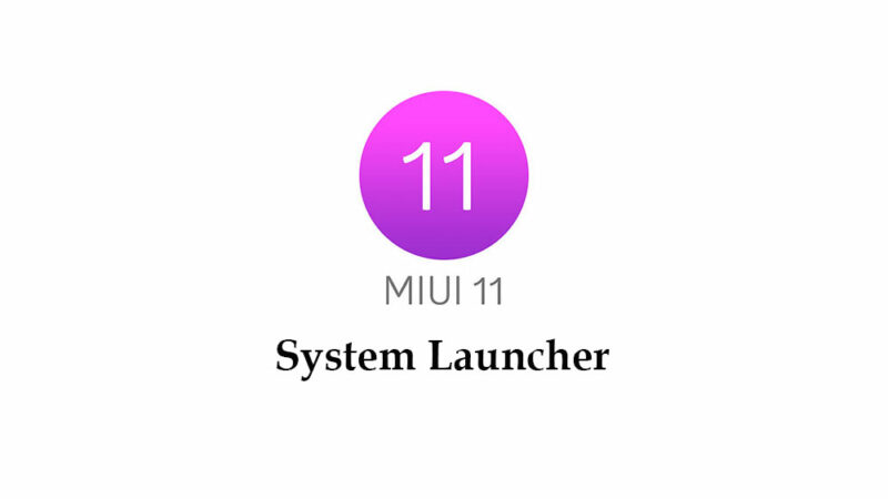 Download MIUI 11 launcher APK with app drawer and shortcuts