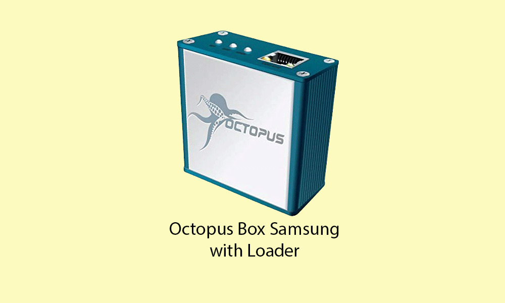 Download Octopus Box Samsung 1.9.4 with Loader: How to Fix your Samsung device?