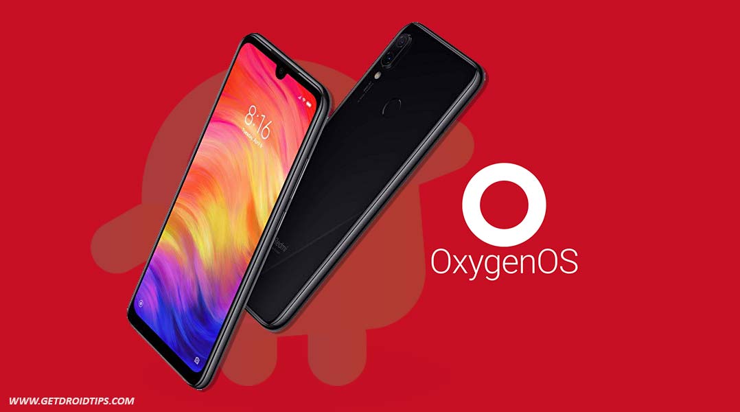 Download OxygenOS ROM on Redmi Note 7 Pro with Pie [Ported from OnePlus 7 Pro]