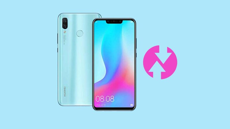 How To Install TWRP Recovery On Huawei Nova 3 and Root with Magisk/SU