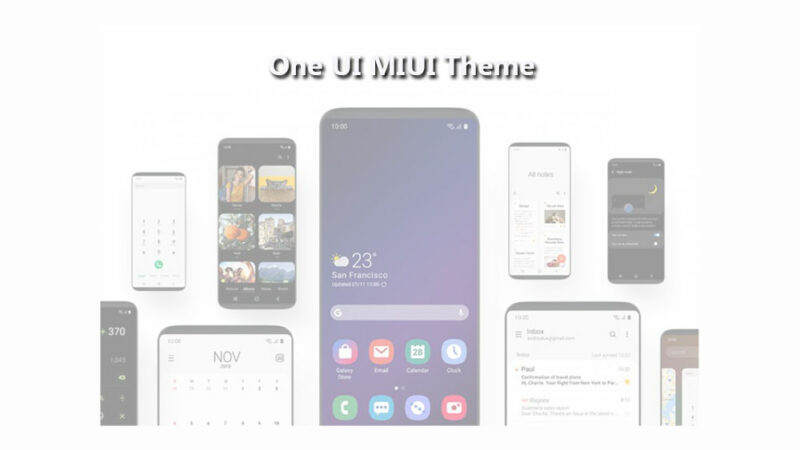 Download Samsung One UI MIUI Theme for Xiaomi Phones