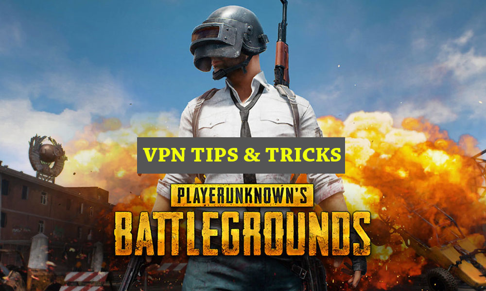 All PUBG VPN Tricks and Tips: More In-game Rewards, Coupon, RP, Outfit and More