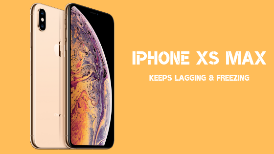Comment réparer un Apple iPhone XS Max qui reste soudainement à la traîne et se fige?