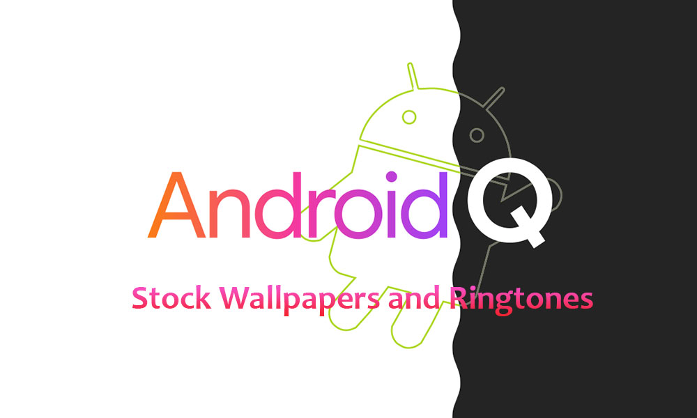 Download Android 10 Stock Wallpapers and Ringtones for your device