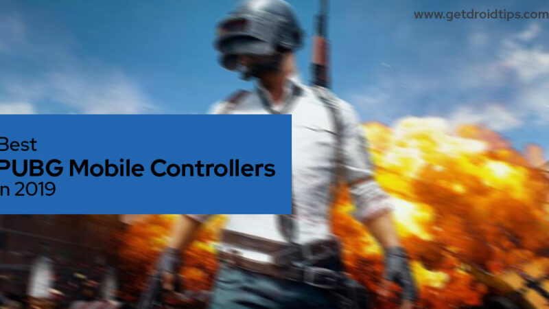 Best PUBG Mobile Controllers in 2019