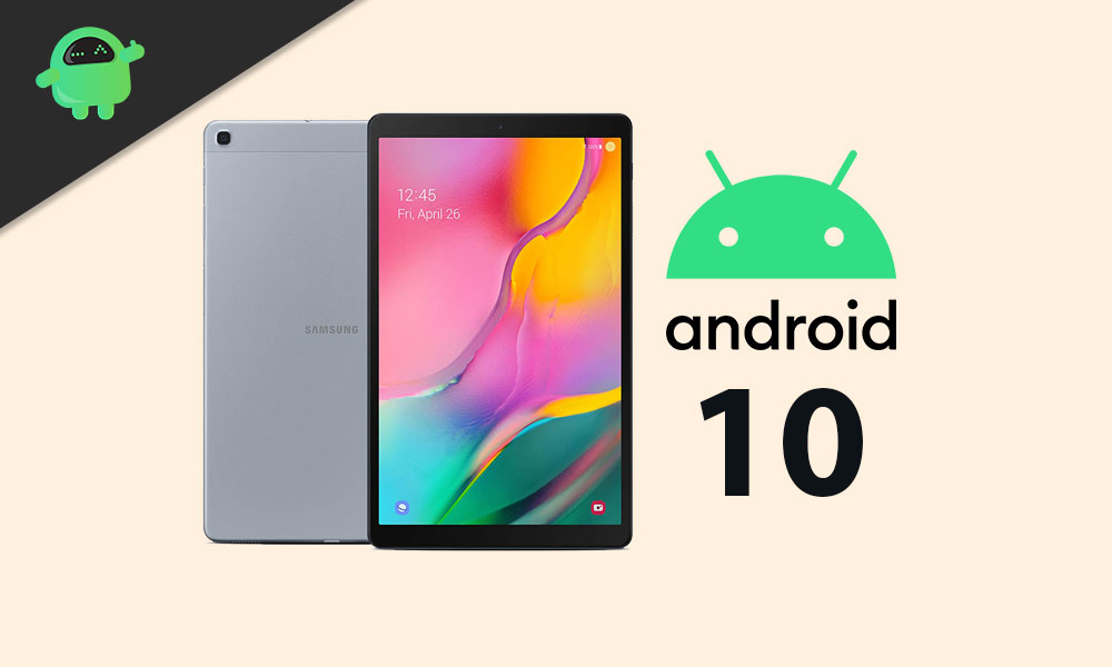 Download Samsung Galaxy Tab A 10.1 2019 Android 10 with One UI 2.0 update
