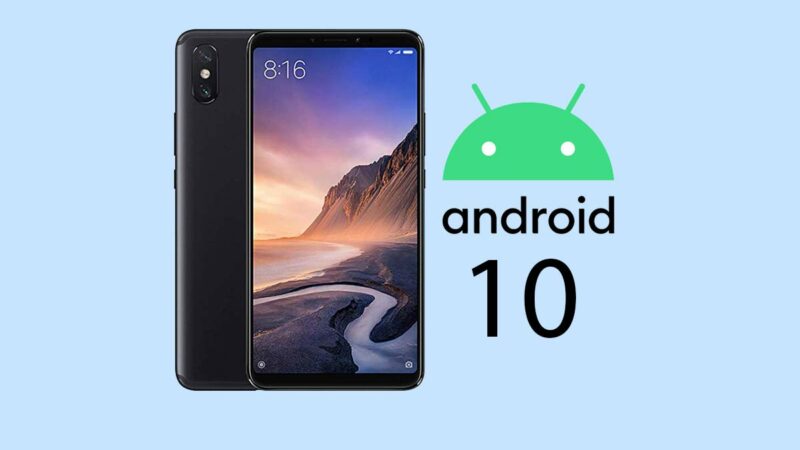Download and install AOSP Android 10 Q ROM for Xiaomi Mi Max/Pro