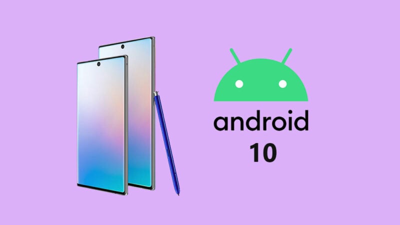 Samsung Galaxy Note 10 Android 10 release date and features