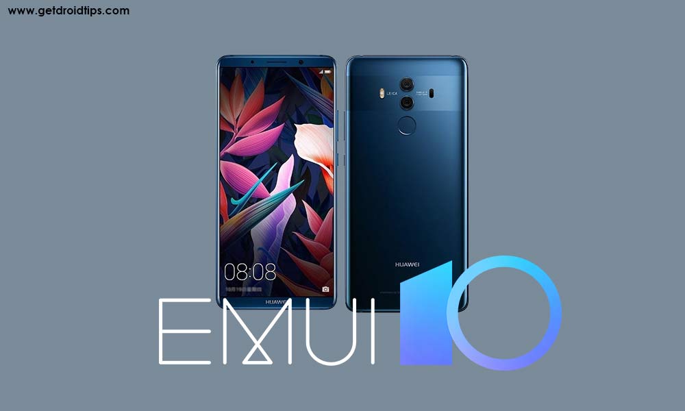 Download and Install Huawei Mate 10 Pro Android 10 Q Update [EMUI 10.0]