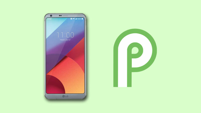 Download and Install LG G6 Android 9.0 Pie update