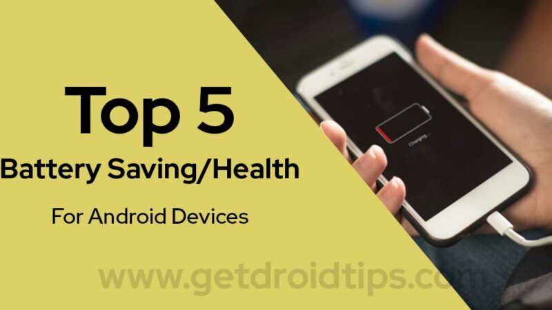 Top 5 Battery Health Apps to Save Battery on Android