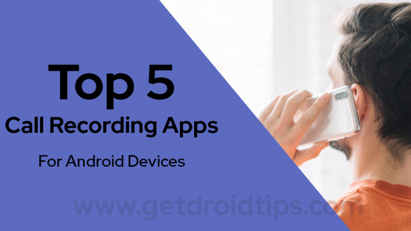 Top 5 Call Recording Apps for Android Devices