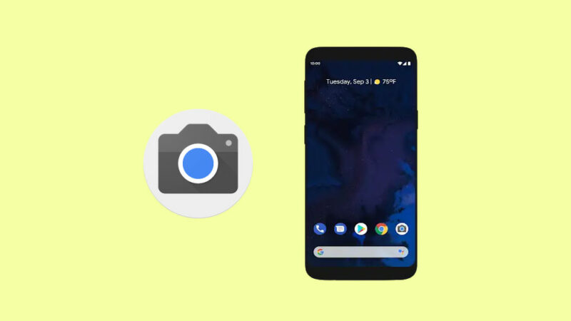 Download Google Camera 7.3 latest one for any Android device