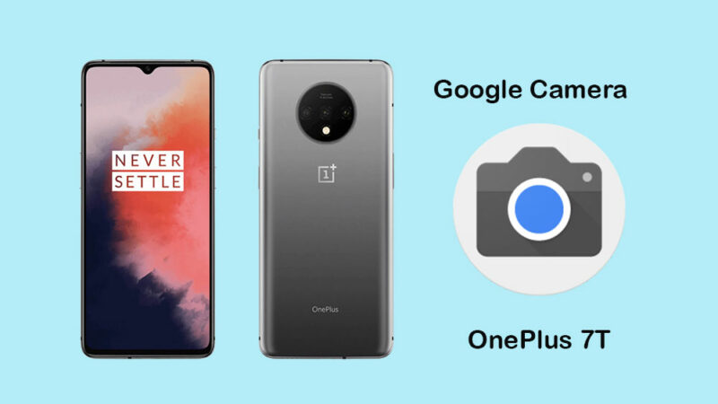Download Google Camera for OnePlus 7T (APK)
