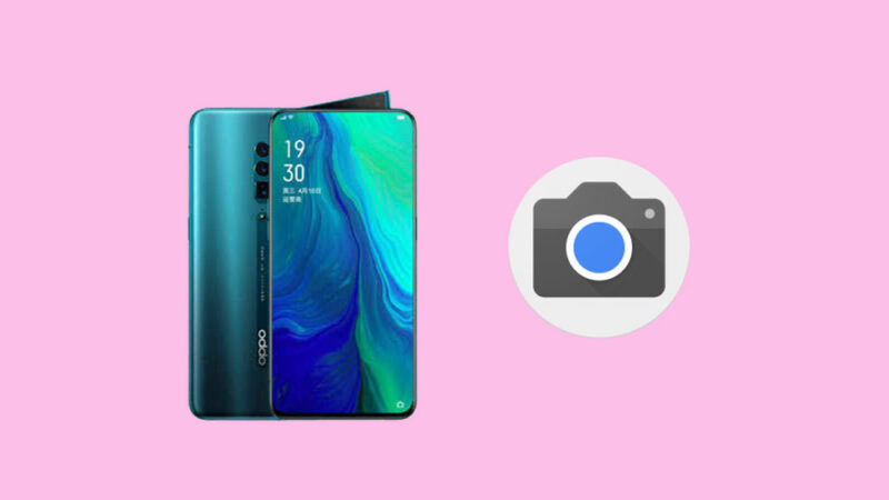 Download Google Camera for Oppo Reno