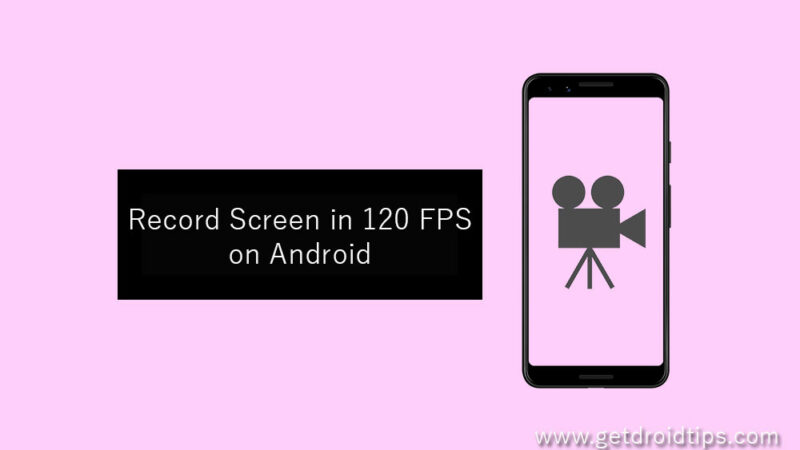 How to record 120 FPS screen using Screen Recorder
