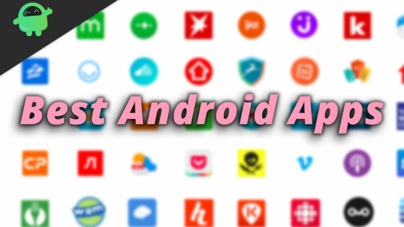 Best Android Apps