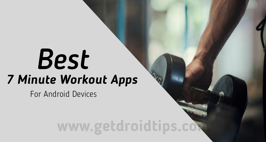 Best Apps to Get Fit in Just 7 Minutes a Day
