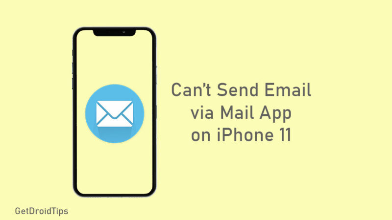 Cannot Send Email Through Mail app on iPhone 11 - How to fix