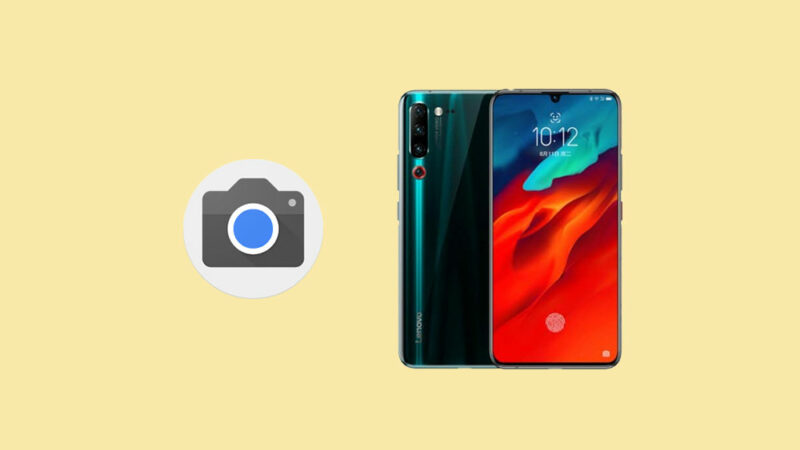 Download Google Camera for Lenovo Z6, Z6 Pro, and Z6 Youth [Latest GCam APK]