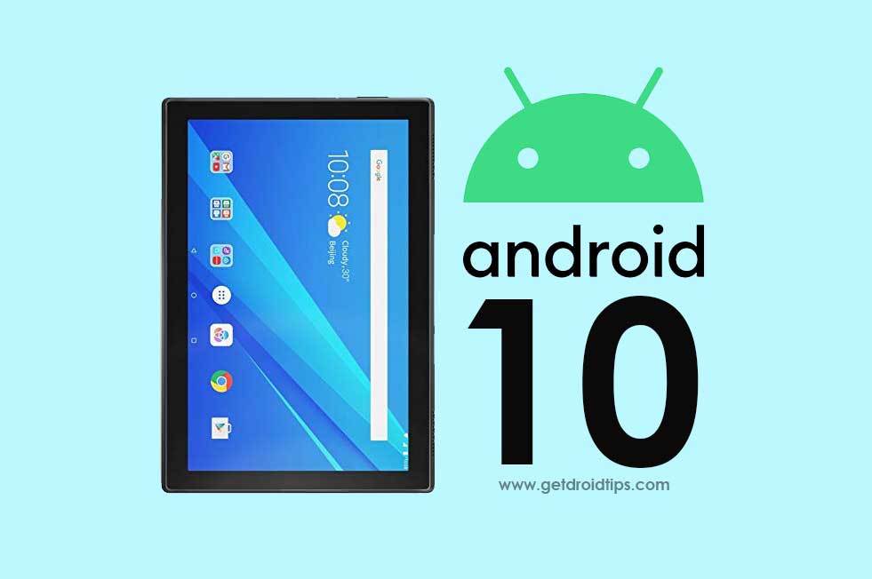 Download and Install AOSP Android 10 Update for Lenovo Tab 4 10 Plus