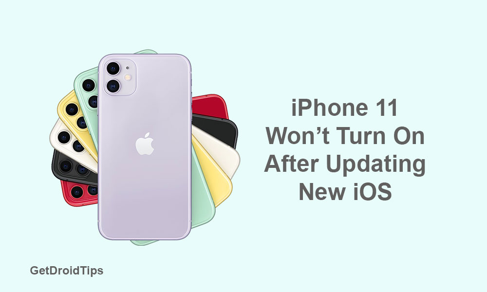 Fix Iphone 11 That Won T Turn On After New Ios Version Update