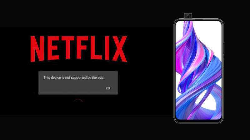How to fix Netflix not working or Broken SafetyNet issue on Honor 9X