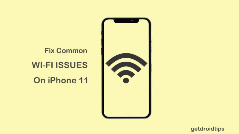 How to fix common WiFi problems on iPhone 11