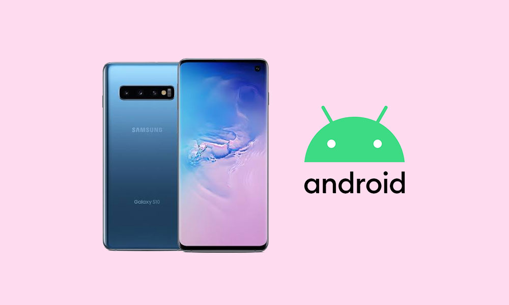 Install Samsung Galaxy S10 Android 10 with One UI 2.0 update