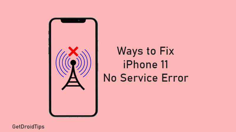 My iPhone 11 show no service error: Calls and Text not working - How to fix