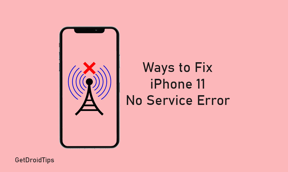 My iPhone 11 show no service error: Calls and Text not working - How to fix