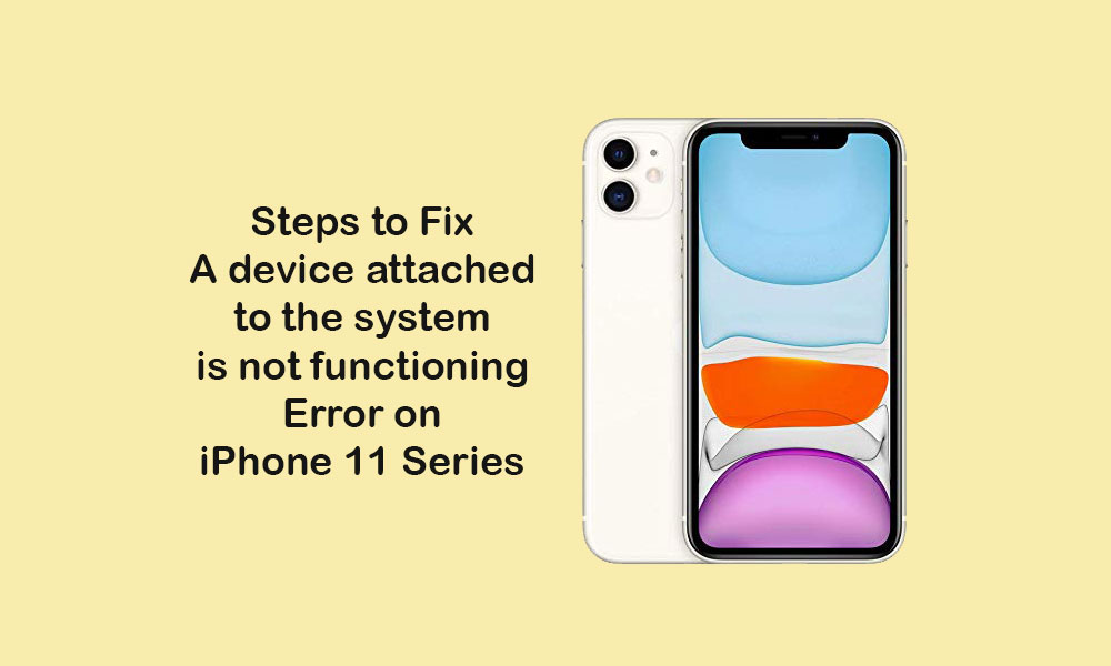 Исправьте ошибку «Устройство, подключенное к системе, не работает» на iPhone 11/11 Pro