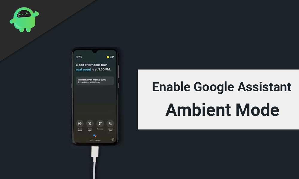 activate google assistant ambient mode