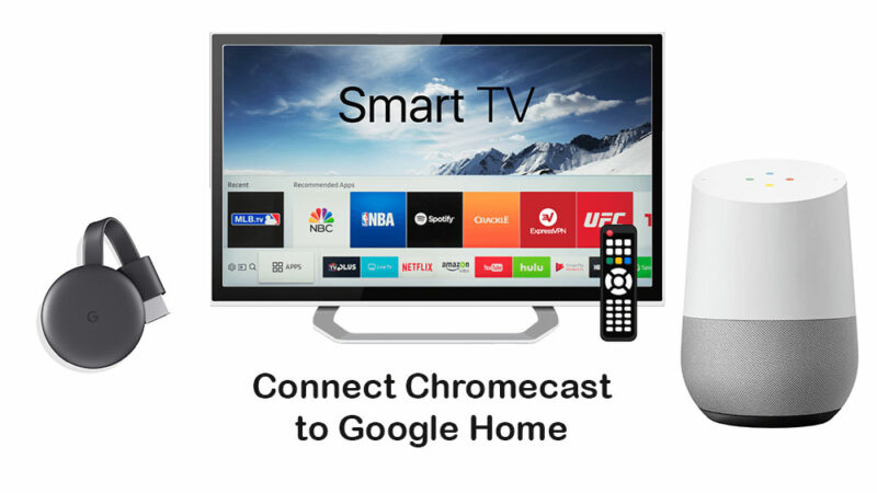 How to Connect your Chromecast to Google Home