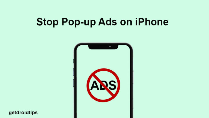 How to Stop Pop Up Ads on iPhone [Easy Steps]