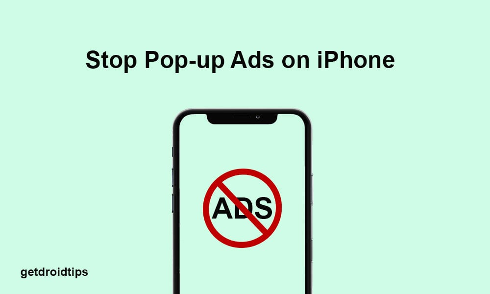 How to Stop Pop Up Ads on iPhone [Easy Steps]