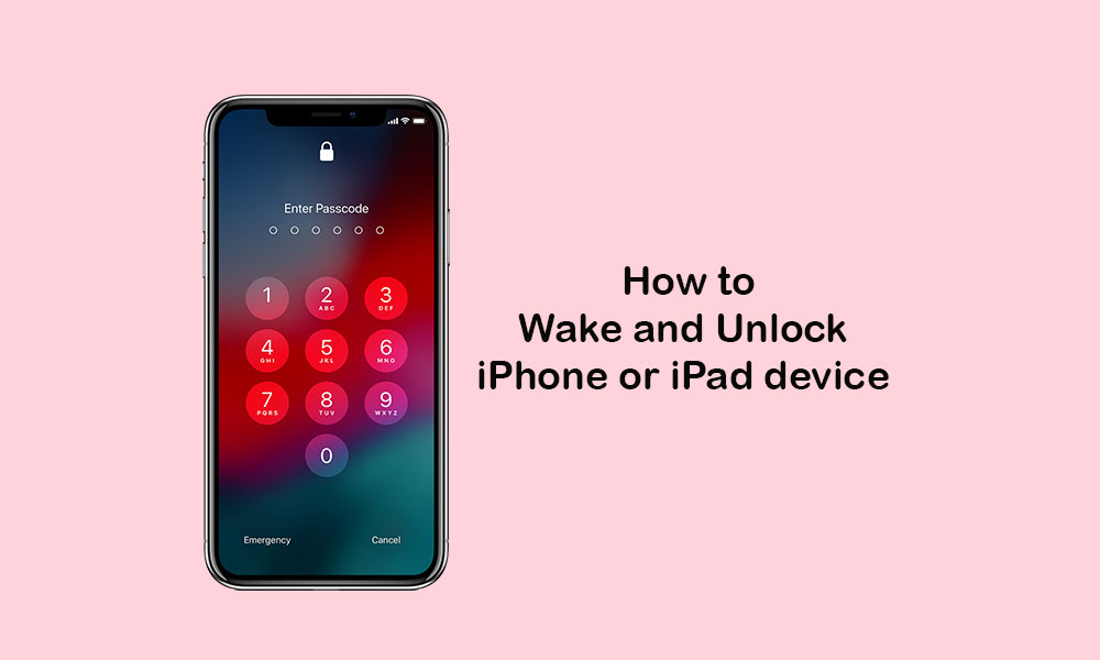 How to Wake and Unlock any iPhone or iPad device