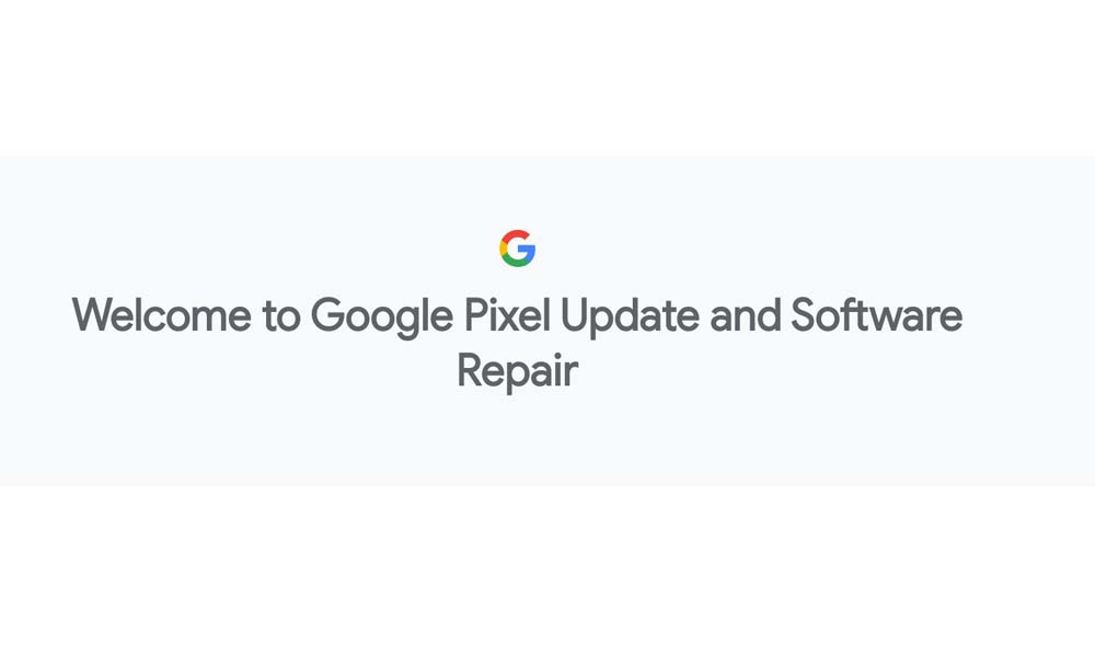 Use Google Pixel Repair Tool to Receive Updates Faster on your Smartphone