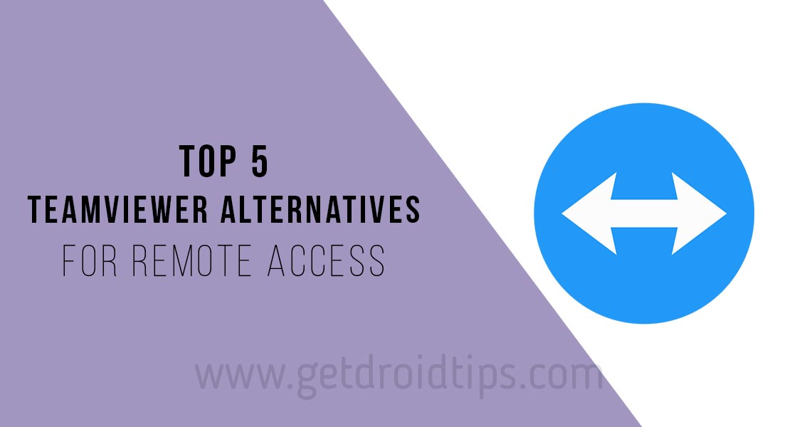 Top 5 TeamViewer Alternatives to Remote Access and Control your PC