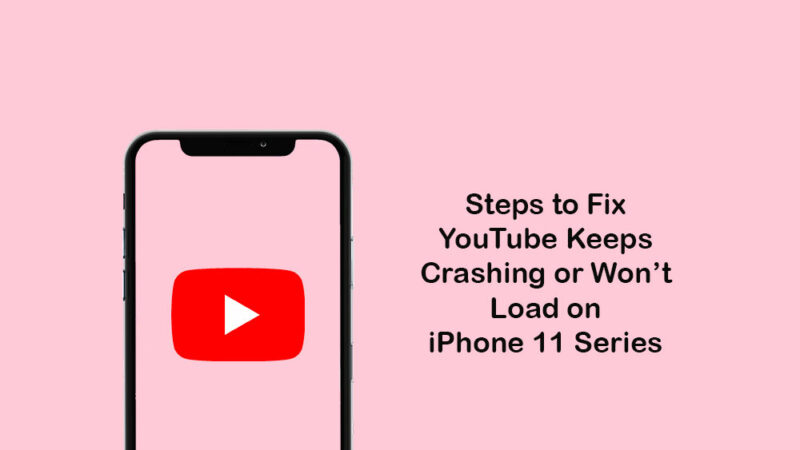 YouTube keeps crashing or won't load on iPhone 11, 11 Pro, and 11 Pro Max: Solved
