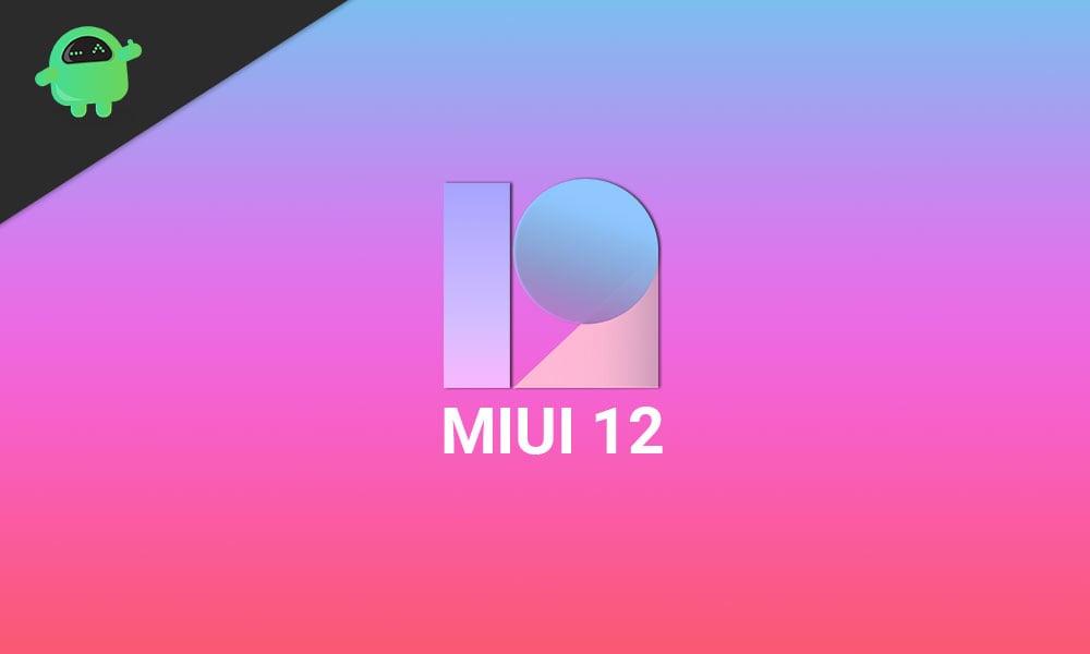 Download MIUI 12 Stable and Beta Update