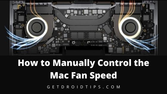 How to Manually Control the Mac Fan Speed