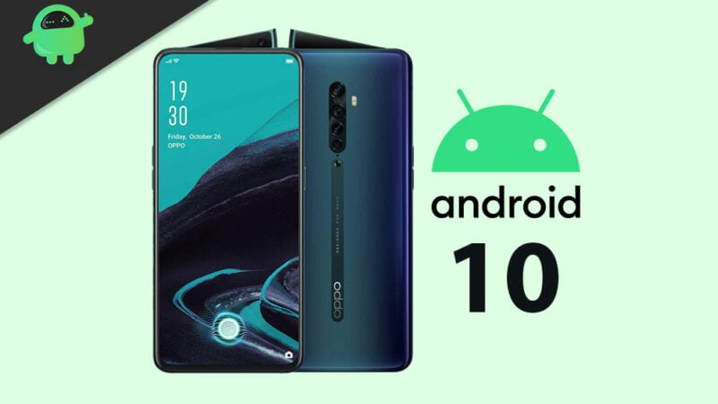 Oppo Reno 2 Android 10 Update with ColorOS 7: Second Batch Invite