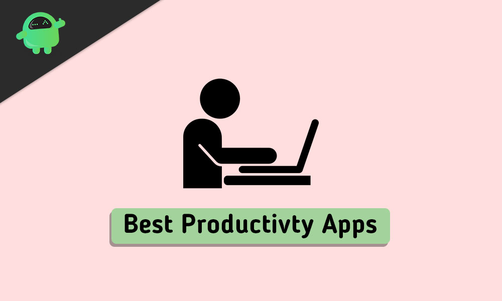 Top 10 Most Productive Apps for Android