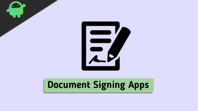 Top 5 Apps to Sign Documents on Android