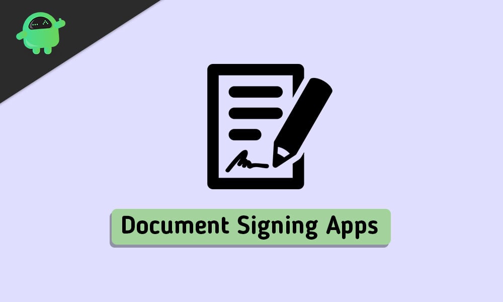 Top 5 Apps to Sign Documents on Android