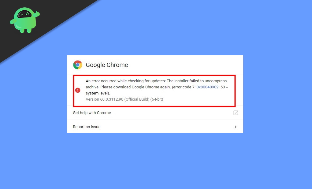 How to Fix Google Chrome Update Error 7: 0x80040902