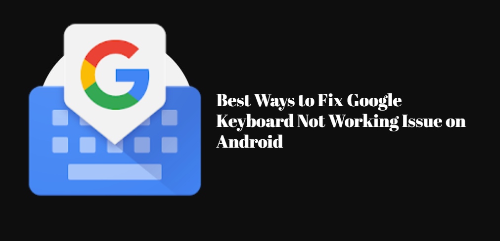 google keyboard featured